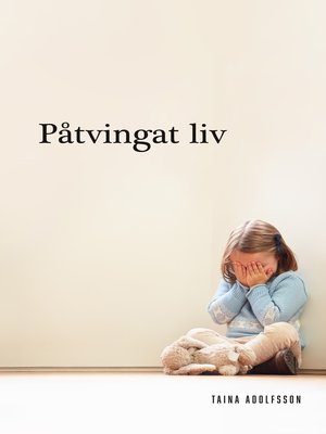 cover image of Påtvingat liv